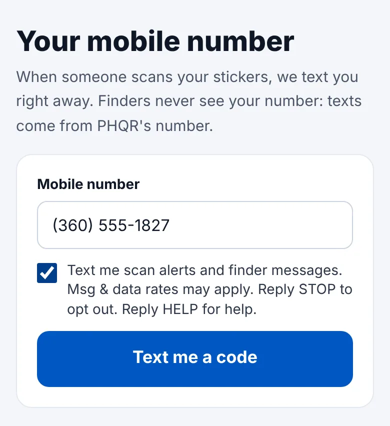 The PHQR phone step: a Mobile number field, the checked box reading “Text me scan alerts and finder messages. Msg & data rates may apply. Reply STOP to opt out. Reply HELP for help.” and a Text me a code button.